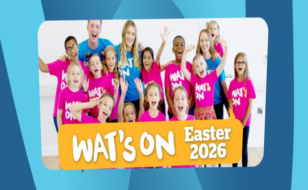 Free holiday fun returns with Wat’s On Easter programme